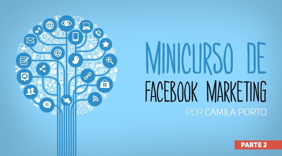 wb_minicurso-de-facebook-marketing-900x500_parte-2_01_NOVO