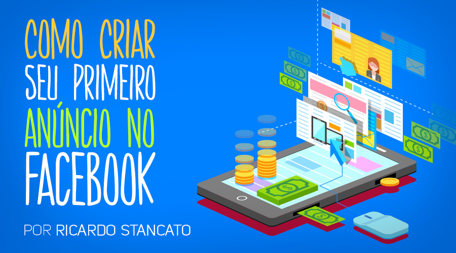 thu_wlbs_Como-criar-seu-primeiro-anuncio-no-facebook-900x500_01a_NOVO